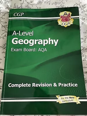 **A-Level Geography: AQA Complete Revision & Practice Book: CGP - Excellent** • £1.99