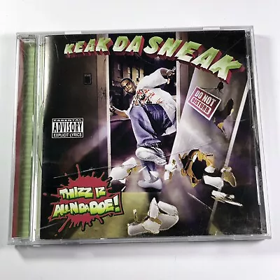 Keak Da Sneak - Thizz Iz Allndadoe 2006 DJ Shadow Mac Dre Turf Talk Mistah FAB • $9.99