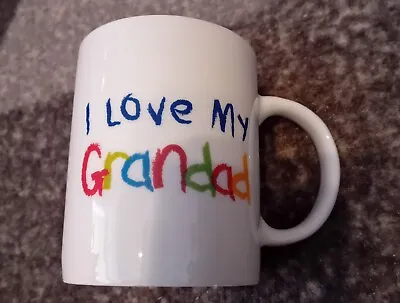 I Love My Grandad Mug • £1