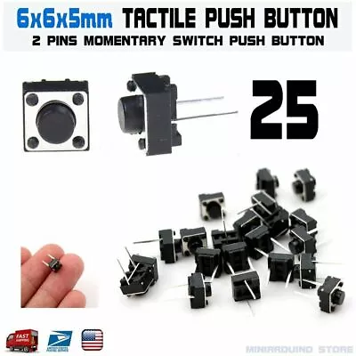 25Pcs 6x6x5mm 2 Pin PCB Momentary Tactile Tact Push Button Switch DIP Micro • $3.89