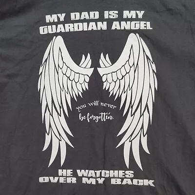 £14.18 • Buy T Shirt 2XL Blak  My Dad Is My Guardian Angel Watches My Back Never Forgotton 