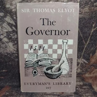 Everyman's Library: The Governor By Sir Thomas Elyot -1962 New Edition Hardcover • $18.39