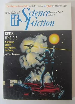 WORLDS OF IF SCIENCE FICTION March 1962 R A Lafferty Keith Laumer • $8.78