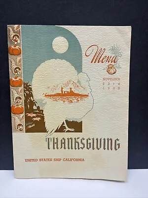 Uss California Ship 1939 Thanksgiving Holiday Card Dinner Menu Usn Navy Ww2 • $29.95