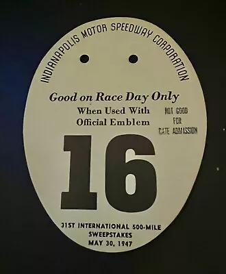 1947 Indianapolis 500 Pit Badge #16 Back-Up Card Only Pit Badge Not Included • $84.99