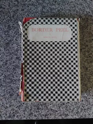 Border Peel - Lorna Hill - 1950 - Hard Back • £16.24