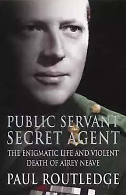 Public Servant Secret Agent: The Enigmatic Life And Violent Death Of Air - GOOD • $9