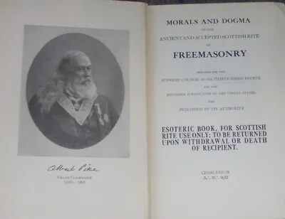 Albert Pike  Morals Dogma Scottish Rite Freemasonry Masonic Ancient 33 X Osiris  • $44.33