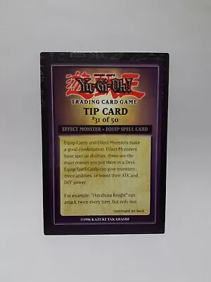 Tip Card #31 Of 50 Effect Monster + Equip Spell Card			YuGiOh	NM	Tip Card • £2.50