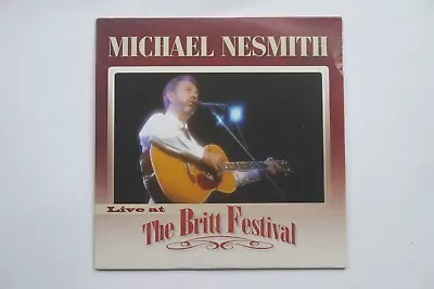 (1.49) Michael Nesmith - Live At The Britt Festival. Card Sleeve. CD • $8.75