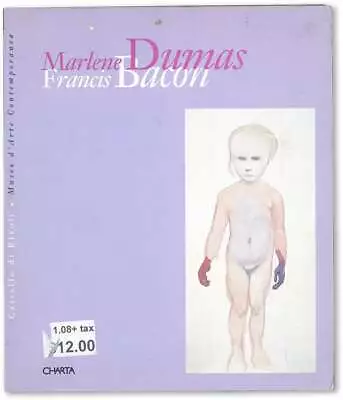 MARLENE DUMAS / FRANCIS BACON 1st Ed 1995 VG Condition [Exhibition Catalog] • $86