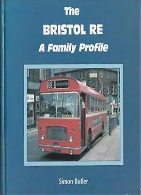 Bristol R.E.: A Family Profile By Simon Butler • $46.07