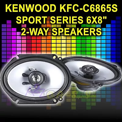Kenwood Kfc-c6865s Sport Series 6 X8  2-way Speakers - 250 Watts 4 Ohms Pair New • $9.99