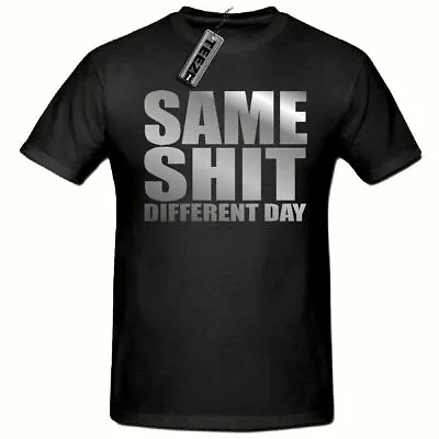 Silver Same Sh_t Different Day T Shirt Mens Funny T Shirt Fun T ShirtDad Gift • £8.99