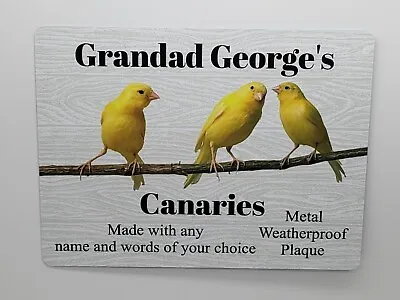 Personalised Canaries Plaque Canary Aviary Sign Bird Name Metal Weatherproof • £8.45