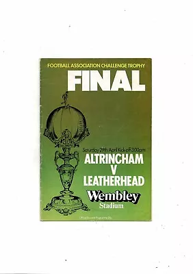 1978 Altrincham V Leatherhead FA Trophy Final Football Programme • £2.25