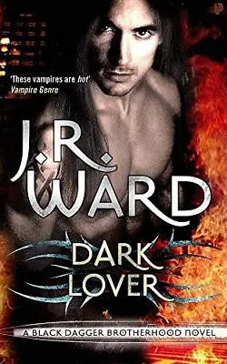 Dark Lover By J. R. Ward New Book • £7.99