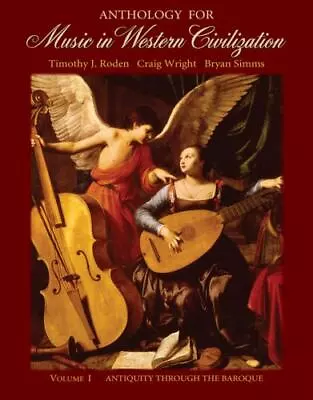 Anthology For Music In Western Civilization Vol. 1: Antiquity Through The Baro • $14.91