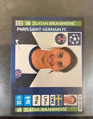 2013-14 Panini Champions League ZLATAN IBRAHIMOVIC Sticker • $1.99