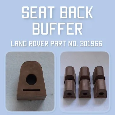 Land Rover Series 1 80    Set Of 6 Seat Back Buffer   Part No 301966. • $103.11