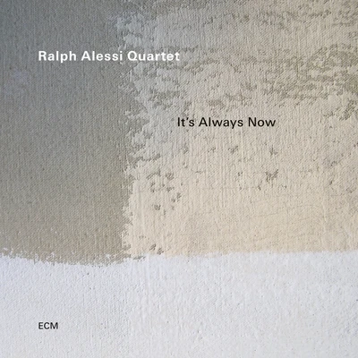 £8.50 • Buy Ralph Alessi Quartet - It's Always Now. ECM Like New CD