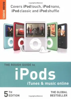 $5.93 • Buy The Rough Guide To IPods, ITunes And Music Online (5th) (Rough Guide To IPods,