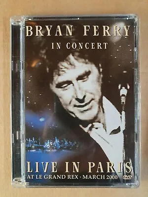 £9.90 • Buy Bryan Ferry In Concert - Live In Paris At Le Grand Rex 2000 Music DVD Like New
