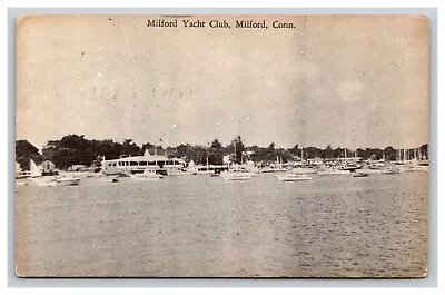 Milford Yacht Club Milford Connecticut CT Postcard • $8.99