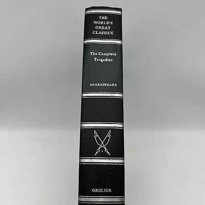 The Complete Tragedies Shakespeare 1958 World's Great Classics Grolier * • $19.91