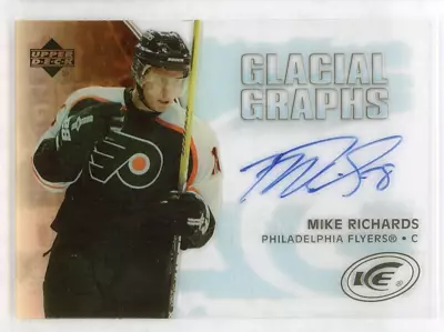 Mike Richards 2005-06 Upper Deck Ice Auto #GG-RI Glacial Graphs Flyers • $18.99