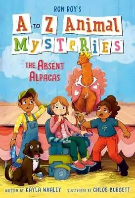 A To Z Animal Mysteries 1: The Absent Alpacas - Paperback By Roy Ron - GOOD • $4.39