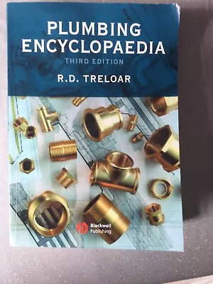 £10 • Buy Plumbing Encyclopaedia By Roy Treloar (2003, Paperback, Revised)