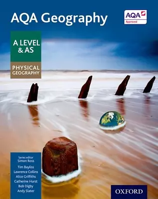 AQA Geography A Level & AS Physical Geography Student Book - Updated 2020 • £12.70