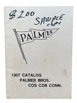 1985 Reprint Palmer Bros. 1907 Marine Catalog COS COB CONN. Gasoline Engines • $27.29