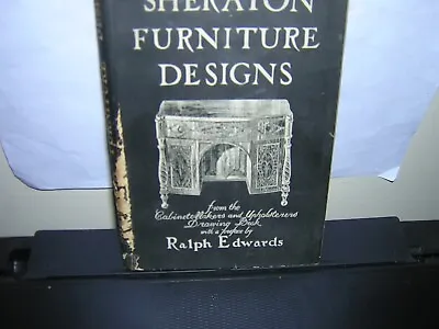  Sheraton Furniture Designs From The Cabinet Makers Drawing Book.  C1946 • £36