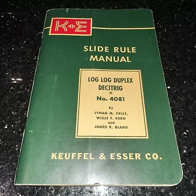 K&E No. 4081 Manual Log Log Duplex Decitrig Slide Rule Keuffel & Esser • $14.95