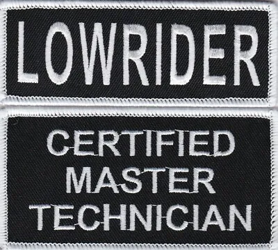 Lowrider Certified Master Technician Sew/iron On Patch Motorcycle Truck Car • $10.99