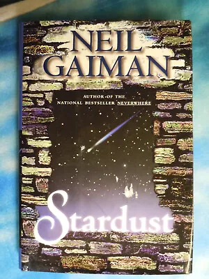 $90 • Buy Stardust Neil Gaiman HB DJ 1st  1999 Spike SIGNED   Like New