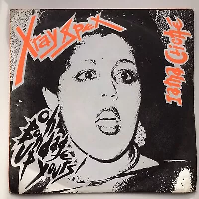 X-Ray Spex Oh Bondage Up Yours VS 189 7” Single Vinyl Punk • £139.99