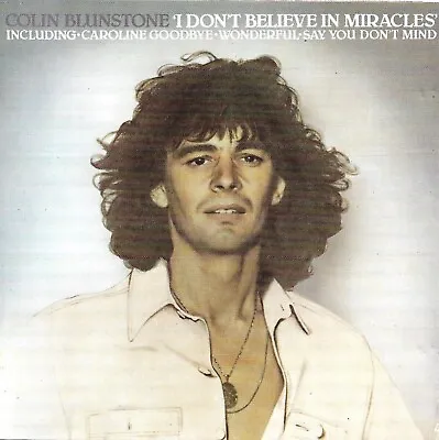 Colin Blunstone: I Don't Believe In Miracles - CD (1982) • £3.49