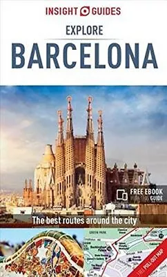 Insight Guides Explore Barcelona (Insight Explore Guides) By Insight Guides • £2.51