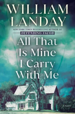 All That Is Mine I Carry With Me: A Novel By Landay William • £26.01