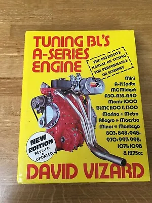 Tuning British Leylands A Series Engine - UPDATED EDITION - Dave Vizard		 • £50