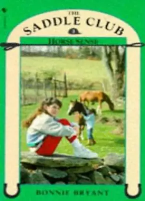 £2.09 • Buy Saddle Club Book 3: Horse Sense,Bonnie Bryant