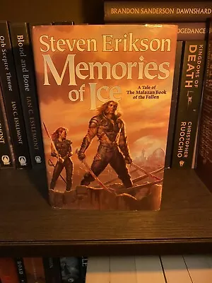 Malazan Book Of The Fallen HARDCOVER.: Memories Of Ice By Steven Erik Son • $100