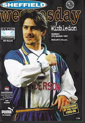 1996/97 Sheffield Weds V Wimbledon – FA Cup Quarter-Final PROGRAMME (1028035) • £1.99