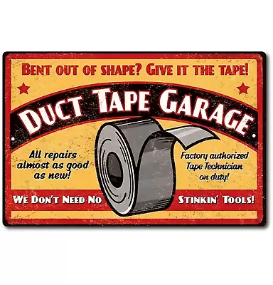 Funny Duct Tape Garage Tin Metal Sign Garage Repair Shop Man Cave Rustic Look. • $13.95