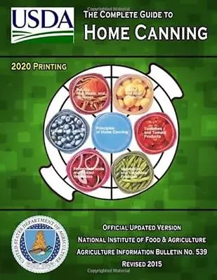 The Complete Guide To Home Canning: Current Printing | Official U.S.  • $14.98