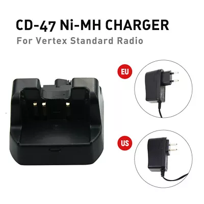 New Desktop Charger CD-47 For Yaesu FT-270R FT-60R VX160 VX180 VX150 VX231 Radio • $20.99