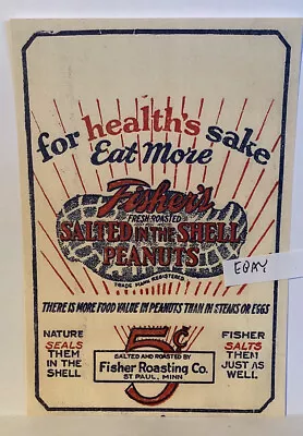 Early Fisher’s 5¢ Salted In The Shell Peanuts St. Paul Mn. Rare Ad New Postcard • £9.45